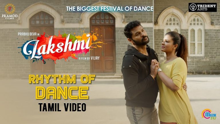 Lakshmi | The Rhythm of Dance| Tamil | Prabhu Deva, Ditya Bhande, Aishwarya Rajesh| Sam CS | Vijay