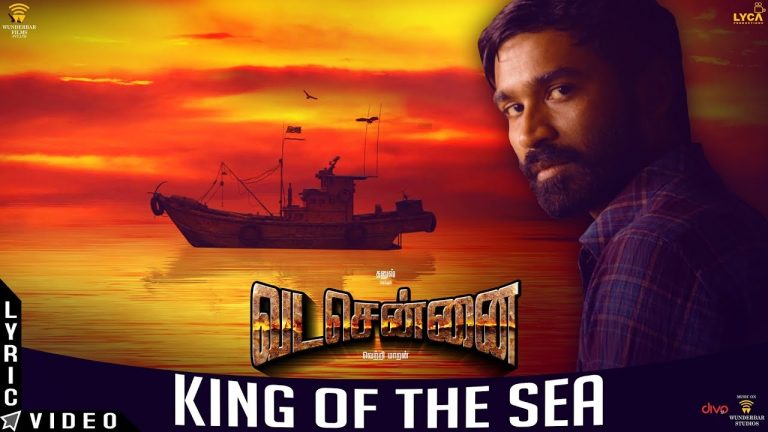 VADACHENNAI – King of the Sea | Dhanush | Vetri Maaran | Santhosh Narayanan