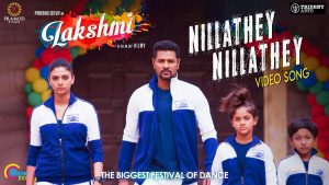 Lakshmi | Nilladhey Nilladhey | Tamil Video Song| Prabhu Deva | Vijay| Sam CS| Sathya Prakash