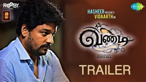 Vandi – Official Trailer | Vidharth, Chandini | Rajeesh Bala | Sooraj S Kurup | Snegan