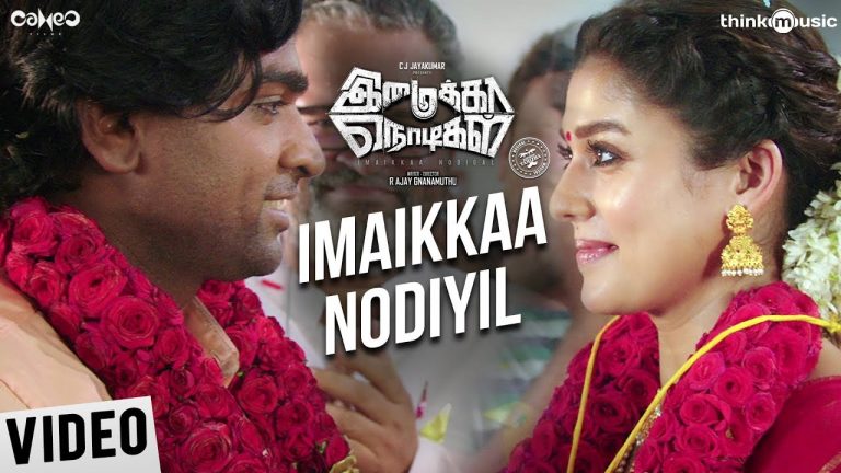 Imaikkaa Nodigal | Imaikkaa Nodiyil Song | Vijay Sethupathi, Nayanthara, Atharvaa | Hiphop Tamizha