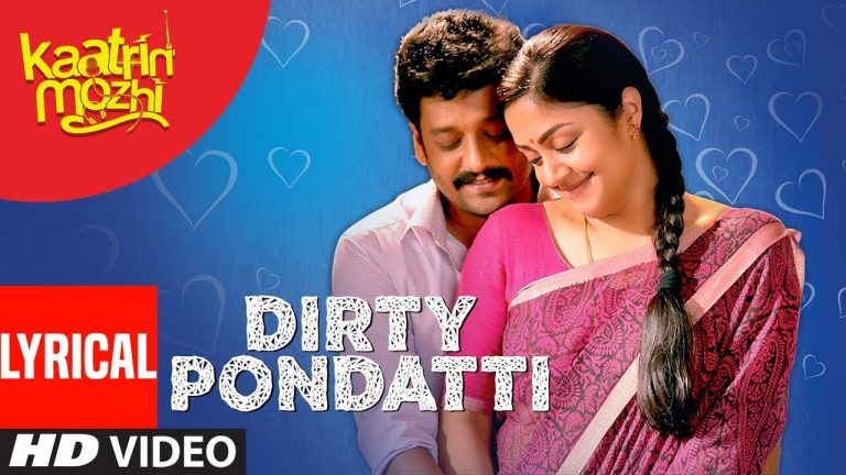Dirty Pondatti Lyrical Video | Kaatrin Mozhi | Jyothika | A H Kaashif | Madhan Karky | Radhamohan