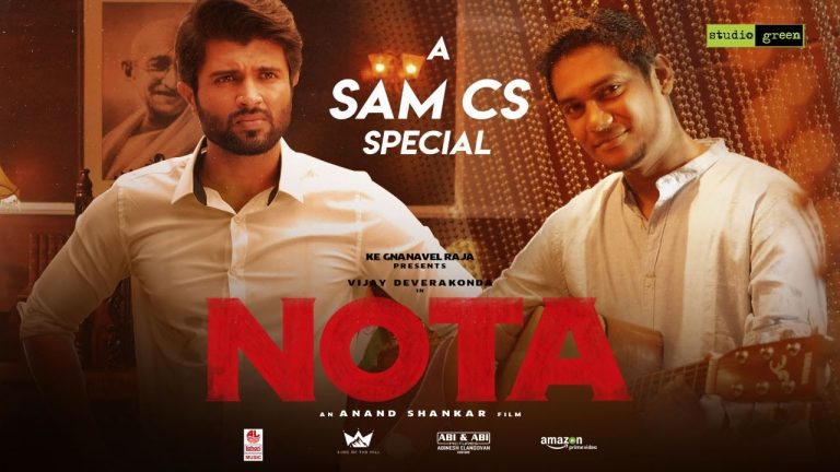 NOTA – THE RISE OF A LEADER – Making Video | Vijay Deverakonda | Mehreen | Anand Shankar | Sam C S