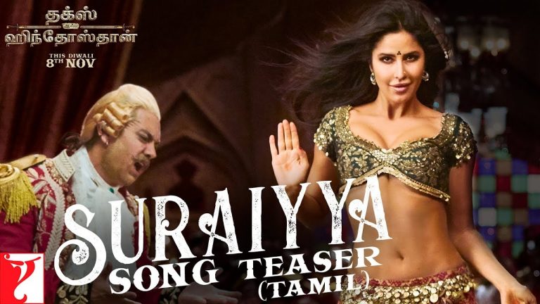 Tamil: Suraiyya Song Teaser | Thugs Of Hindostan | Aamir, Katrina | Ajay-Atul | Nakash, Shreya