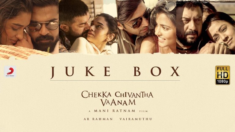 Chekka Chivantha Vaanam – Jukebox (Tamil) – A.R Rahman | Mani Ratnam