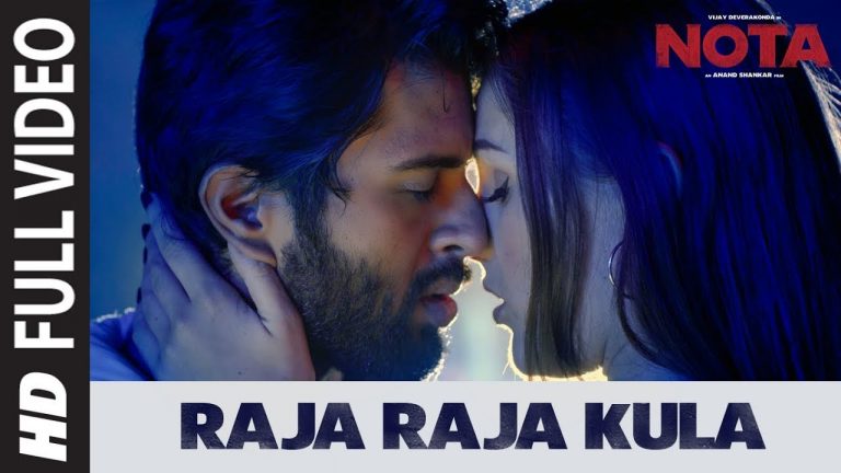 Raja Raja Kula Full Video Song || NOTA Tamil Movie || Vijay Deverakonda || Sam C.S || Anand Shankar