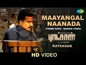 Maayangal Naanada – Video | Ratsasan Theme Song | Vishnu Vishal | Amala Paul | Ghibran | Ramkumar