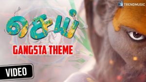 Sei Tamil Movie | Gangsta Theme | Nakul | Chandrika Ravi | NYX Lopez | TrendMusic