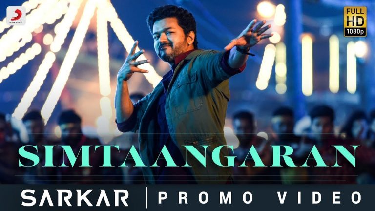 Sarkar – Simtaangaran Video Promo | Thalapathy Vijay | A .R. Rahman | A.R Murugadoss