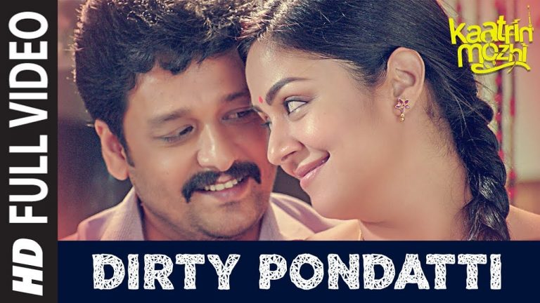 Dirty Pondatti HD Video Song | Kaatrin Mozhi | Jyotika | G. Dhananjayan | Madhan Karky | Radhamohan