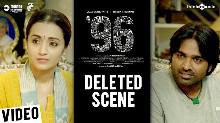96 Movie – Deleted Scene | Vijay Sethupathi, Trisha | Govind Vasantha | C. Prem Kumar
