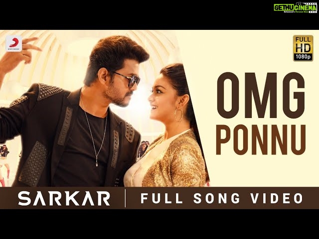 Sarkar – OMG Ponnu Song Video (Tamil) | Thalapathy Vijay, Keerthy Suresh | A .R. Rahman