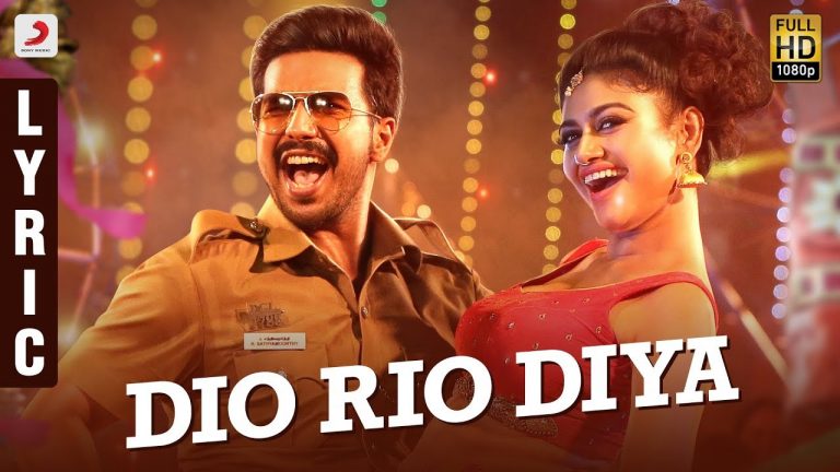 Dio Rio Diya Song Lyric Tamil | Silukkuvarupatti Singam Songs | Vishnu Vishal, Oviya | Leon James