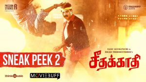 Seethakaathi – Moviebuff Sneak Peek 02 | Vijay Sethupathi | Balaji Tharaneetharan | Govind Vasantha