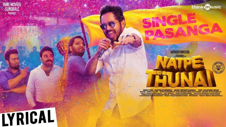 Natpe Thunai | Single Pasanga Lyrical Video | Hiphop Tamizha | Sundar C