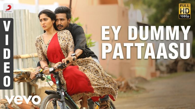 Silukkuvarupatti Singam – Ey Dummy Pattaasu Video | Vishnuu Vishal, Regina Cassandra