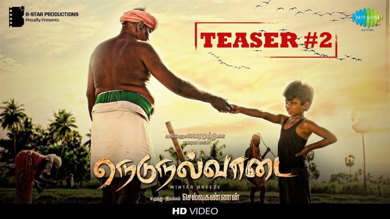 Nedunalvaadai | Official Teaser 2 | Vairamuthu | Selvakannan | Jose Franklin | Poo Ramu |Anjali Nair