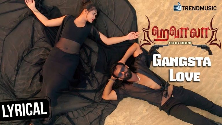 Hawala Tamil Movie Song | Gangsta Love Lyrical Video | Srinivas | Amulya | Kishore Eksa | TrendMusic
