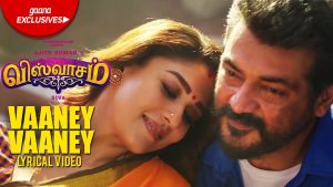 Vaaney Vaaney Song with Lyrics | Viswasam Songs | Ajith Kumar, Nayanthara | D Imman | Siva