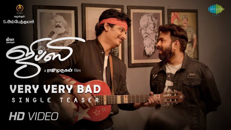 Very Very Bad | Song Teaser | Gypsy | Jiiva | Santhosh Narayanan | Pradeep Kumar | Raju Murugan