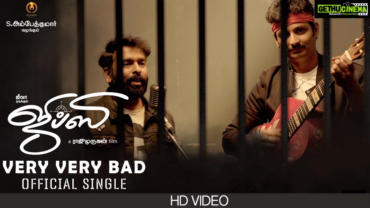 Santhosh Raju Very Very Bad | Video | Gypsy | Jiiva | Santhosh Narayanan| Pradeep ...