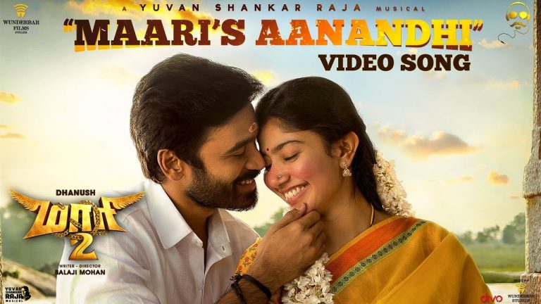 Maari 2 – Maari’s Aanandhi (Video Song) | Dhanush, Sai Pallavi | Yuvan Shankar Raja | Balaji Mohan