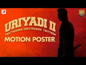 Uriyadi 2 – Motion Poster | Vijay Kumar | Suriya | Govind Vasantha