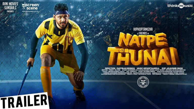 Natpe Thunai Official Trailer | Hiphop Tamizha, Anagha | Sundar C | Parthiban Desingu