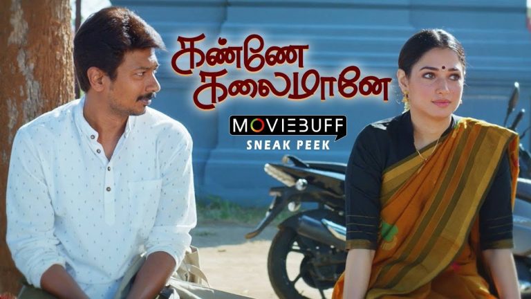 Kanne Kalaimaane – Moviebuff Sneak Peek | Udhayanidhi Stalin , Tamanna Bhatia | Seenu Ramasamy