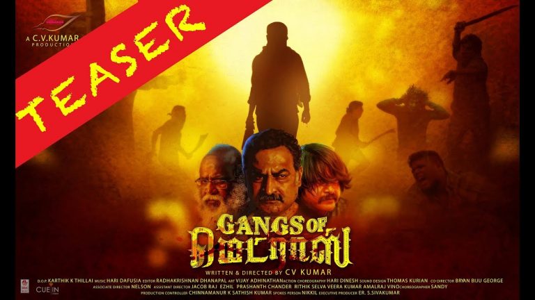 GANGS OF MADRAS FIRST LOOK TEASER | C V KUMAR | SHYAMALANGAN | SANTHOSH NARAYANAN