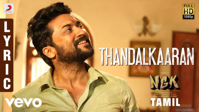 NGK – Thandalkaaran Lyric | Suriya | Yuvan Shankar Raja | Selvaraghavan