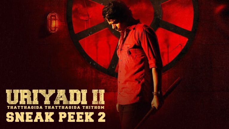 Uriyadi 2 – Moviebuff Sneak Peek 02 | Vijay Kumar, Vismaya | Suriya Sivakumar | Govind Vasantha