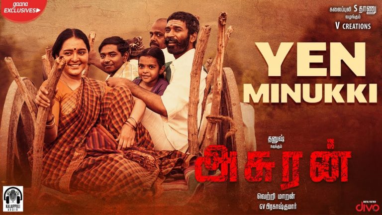 Asuran – Yen Minukki Lyric Video | Dhanush | Vetri Maaran | G V Prakash | Kalaippuli S Thanu