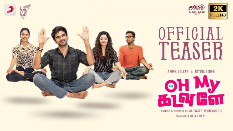 Oh My Kadavule – Official Teaser | Ashok Selvan, Ritika Singh | Leon James