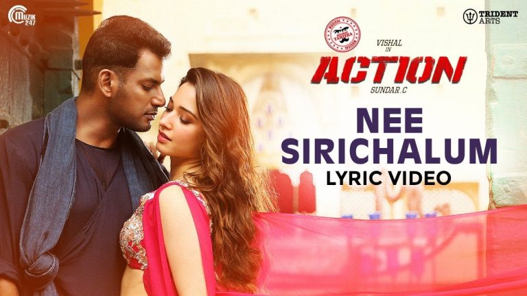 Action – Nee Sirichalum Lyric Video | Vishal, Tamannaah I Hiphop Tamizha I Sadhana Sargam | Sundar C