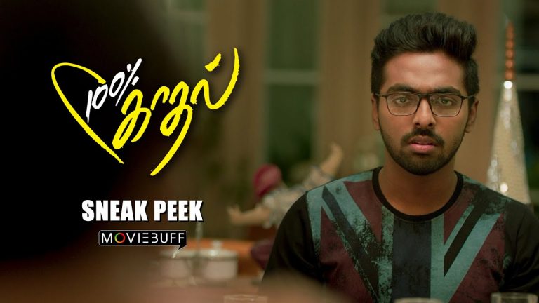 100 Percent Kaadhal – Moviebuff Sneak Peek | GV Prakash Kumar, Shalini Pandey | MM Chandramouli