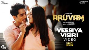 Aruvam | Veesiya Visiri Video Song | Siddharth,Catherine Tresa | Yuvan Shankar Raja | SS Thaman | HD
