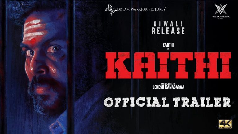 Kaithi – Official Trailer | Karthi | Lokesh Kanagaraj | Sam CS | S R Prabhu | 4K