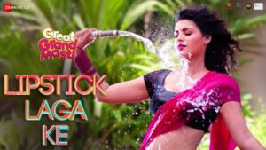 Lipstick Laga Ke – Full Video | Great Grand Masti | Sonali Raut, Riteish D, Vivek O, Aftab S