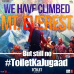 Akshay Kumar Instagram - Hum Everest ki choti tak pahunch gaye hai, lekin hamari soch abhi bhi itni chhoti kyun? #ToiletKaJugaad song coming soon. @toiletthefilm