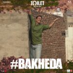 Akshay Kumar Instagram - ‪Tayyar ho hamari prem kahani ka #Bakheda jaan ne ke liye? Song out tomorrow at 8 am. @toiletthefilm @psbhumi ‬