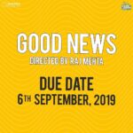 Akshay Kumar Instagram - #GoodNews due on 6th September, 2019. @karanjohar @apoorva1972 #KareenaKapoorKhan @diljitdosanjh @kiaraaliaadvani @raj_a_mehta @dharmamovies #CapeOfGoodFilms @shashankkhaitan