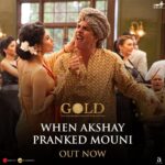 Akshay Kumar Instagram – @imouniroy your reaction was #Gold! 
Still remains the best prank played on you. VIDEO LINK IN BIO

@excelmovies @reemakagti1 @ritesh_sid @faroutakhtar @kunalkkapoor @theamitsadh @itsvineetsingh @sunsunnykhez