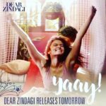 Alia Bhatt Instagram – #DearZindagi TOMORROW!