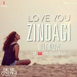 Alia Bhatt Instagram – #LoveYouZindagi out now!!! http://bit.ly/LoveYouZindagiVideo