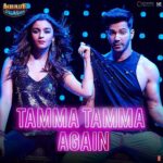 Alia Bhatt Instagram – Time to #TammaTammaAgain ❤️ 12pm !!!! @varundvn