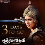 Anushka Shetty Instagram - 3 days to go for #Tamil Version #Rudhramadevi 🙏🏼 #Epicdrama on Oct16th