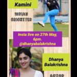 Dhanya Balakrishna Instagram – Super happy to go live with my darling friend and ace cricketer @mdthirushkamini tom at 6pm on my page.. looking forward to sharing my journey and hers thru cinema and cricket respectively.