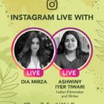 Dia Mirza Instagram - This amazing guest on #DownToEarthWithDee 🌏 is an Indian Film Maker, Writer and all in all a remarkable human being. She's none other than Ashwiny Iyer Tiwari @ashwinyiyertiwari. She’s a prolific storyteller and has written and directed some of my favourite films like Bareilly Ki Barfi , Nil Battey Sannata and most recently, Panga! Watch our conversation as we talk about how she continues to be inspired by nature and the role the environment has played in her film-making journey. #OnePeopleOneWorld #ForNature #ForPeopleForPlanet @uninindia @unep @unsdgadvocates @unitednations
