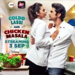 Divyanka Tripathi Instagram – Waqt ki aanch pe, love ko pakaya. Jal gaya love, jab life ne drama ka tadka lagaya.
A love story with a different zaayka.
#ColddLassiAurChickenMasala streaming 3rd September.

#ALTBalajiOriginal #ZEE5Original @altbalaji @zee5premium @ektaravikapoor @shobha9168 #RajeevKhandelwal @madhussneha @crimrinal @mannahsoulfry @priyanshuchatterjee @barkhasengupta @salk.04 @pradeepsarkar @jaya_misra @manjitsachdev @meghannmalik